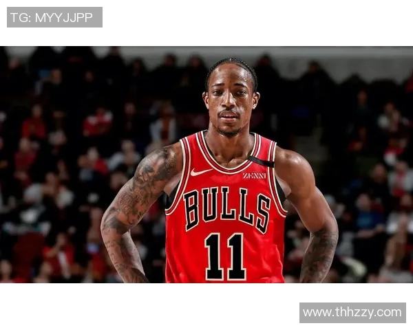 德马尔德罗赞的篮球旅程与成就分析:从新秀到全明星的蜕变之路